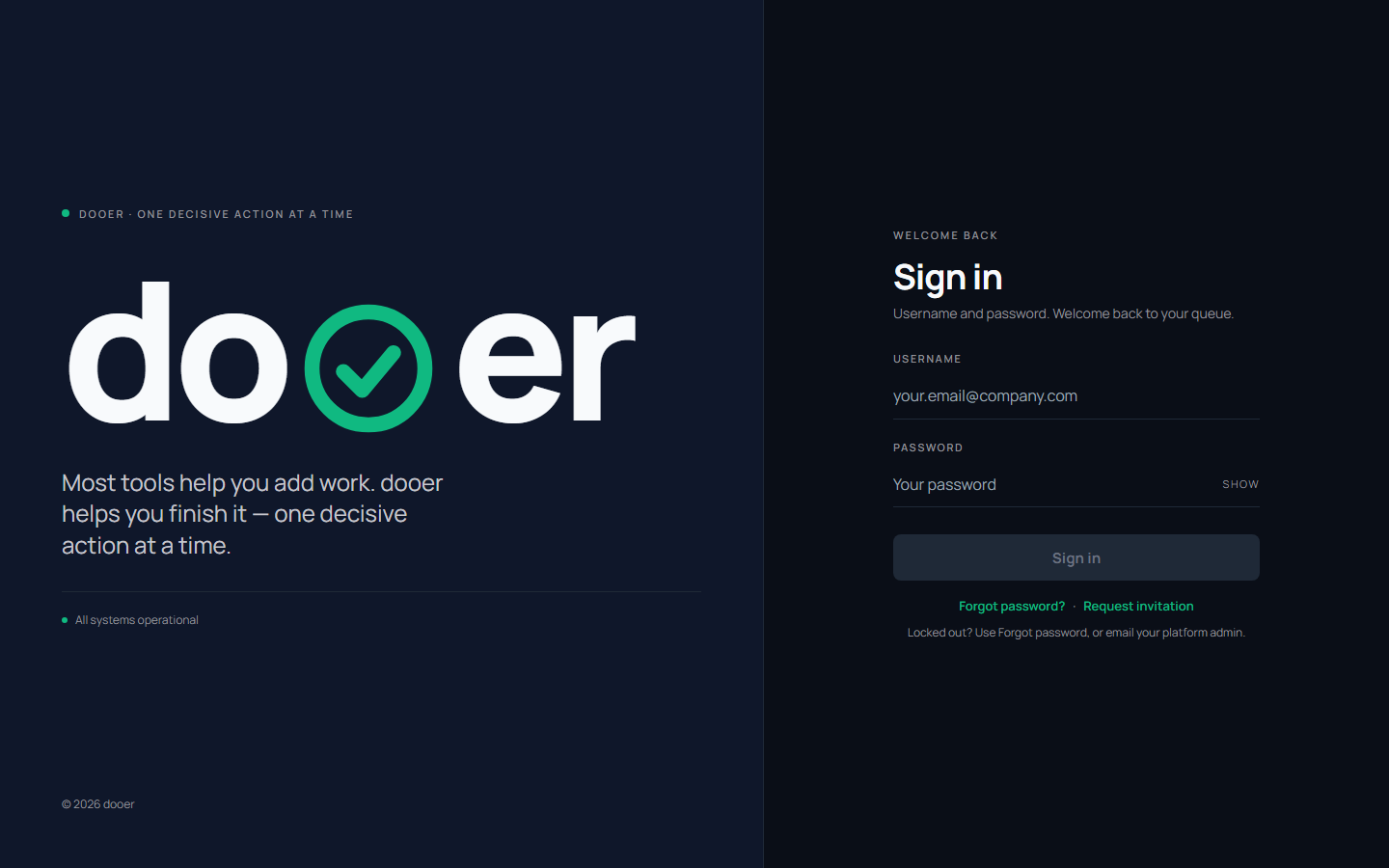 The dooer login screen. Left panel shows the tagline "Most tools help you add work. dooer helps you finish it." Right panel has username and password fields with a Sign in button.